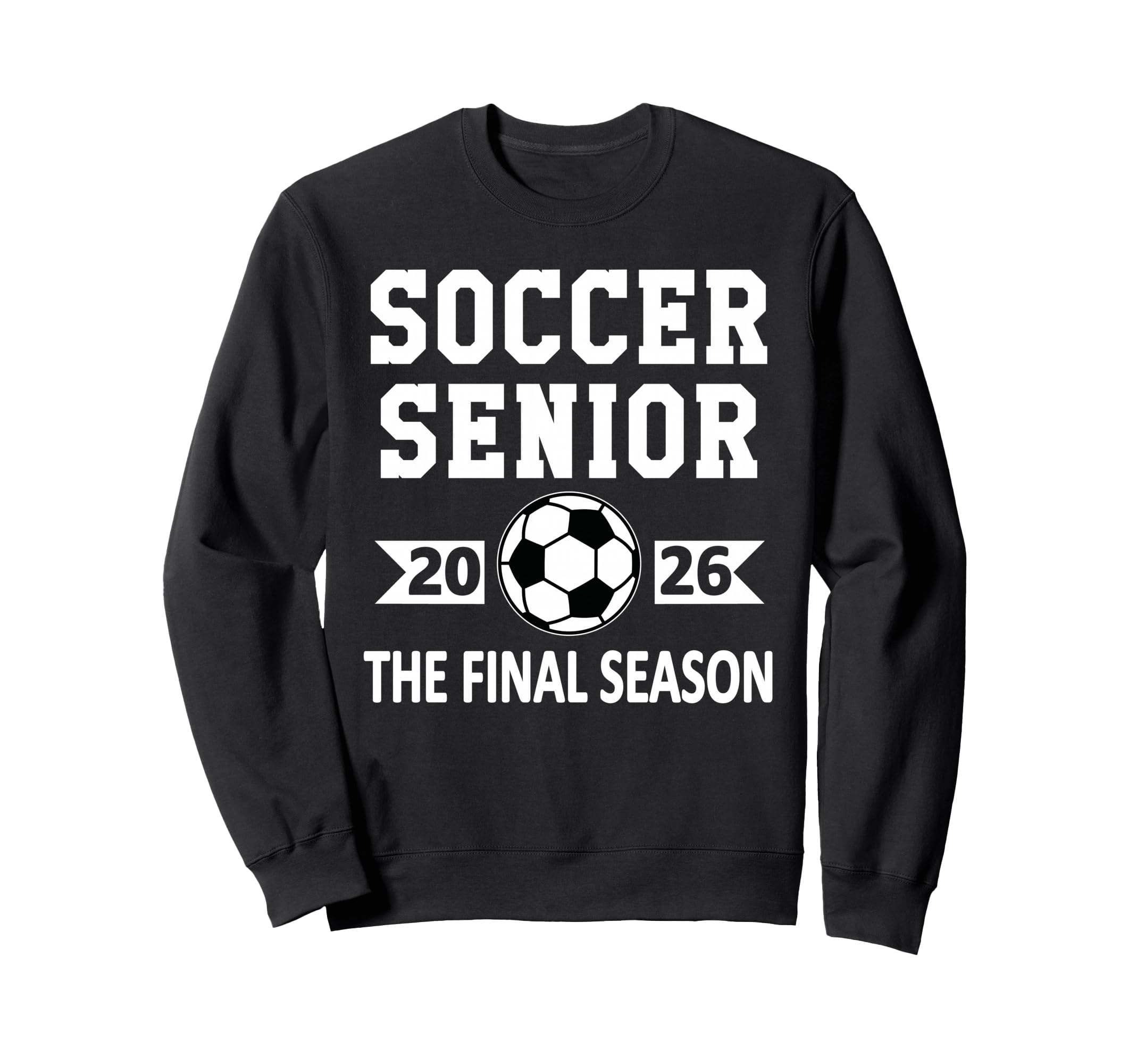Senior Class 2026 Soccer Senior Sweatshirt - Minimalist Print for Adults - T-Shirt, Sweatshirt, Hoodie