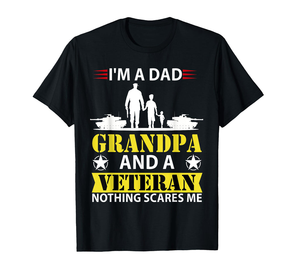 Im Dad Grandpa And Veteran Veteran T-Shirt - Streetwear Style for Adults - T-Shirt, Sweatshirt, Hoodie