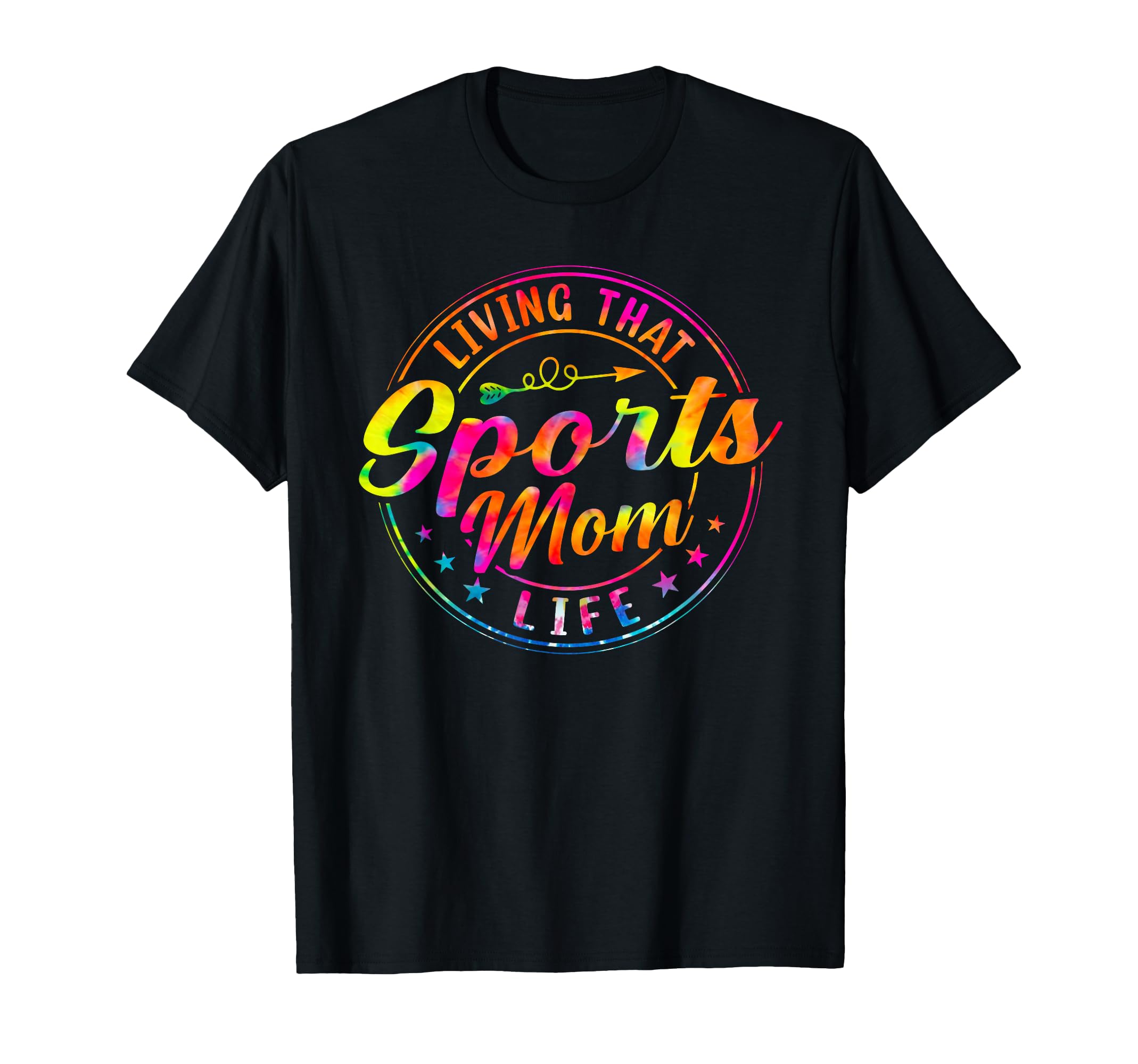 Living That Sports Mom Life Tie Dye T-Shirt - Unique Graphic Unisex - T-Shirt, Sweatshirt, Hoodie