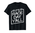 Its Race Day Yall Dirt Track Racing T-Shirt - Fun Novelty Design Men Women - T-Shirt, Sweatshirt, Hoodie