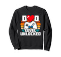 New Dad Level Unlocked Gamer Dad Sweatshirt - Trendy Graphic Unisex - T-Shirt, Sweatshirt, Hoodie