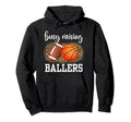 Busy Raising Ballers Basketball And Hoodie - Aesthetic Graphic Men Women - T-Shirt, Sweatshirt, Hoodie