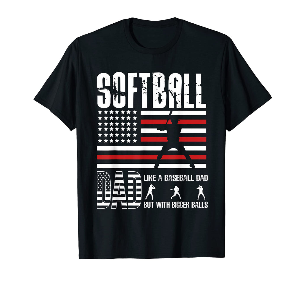 Mens Softball Dad Like Baseball Dad But T-Shirt - Graphic Print for Adults - T-Shirt, Sweatshirt, Hoodie