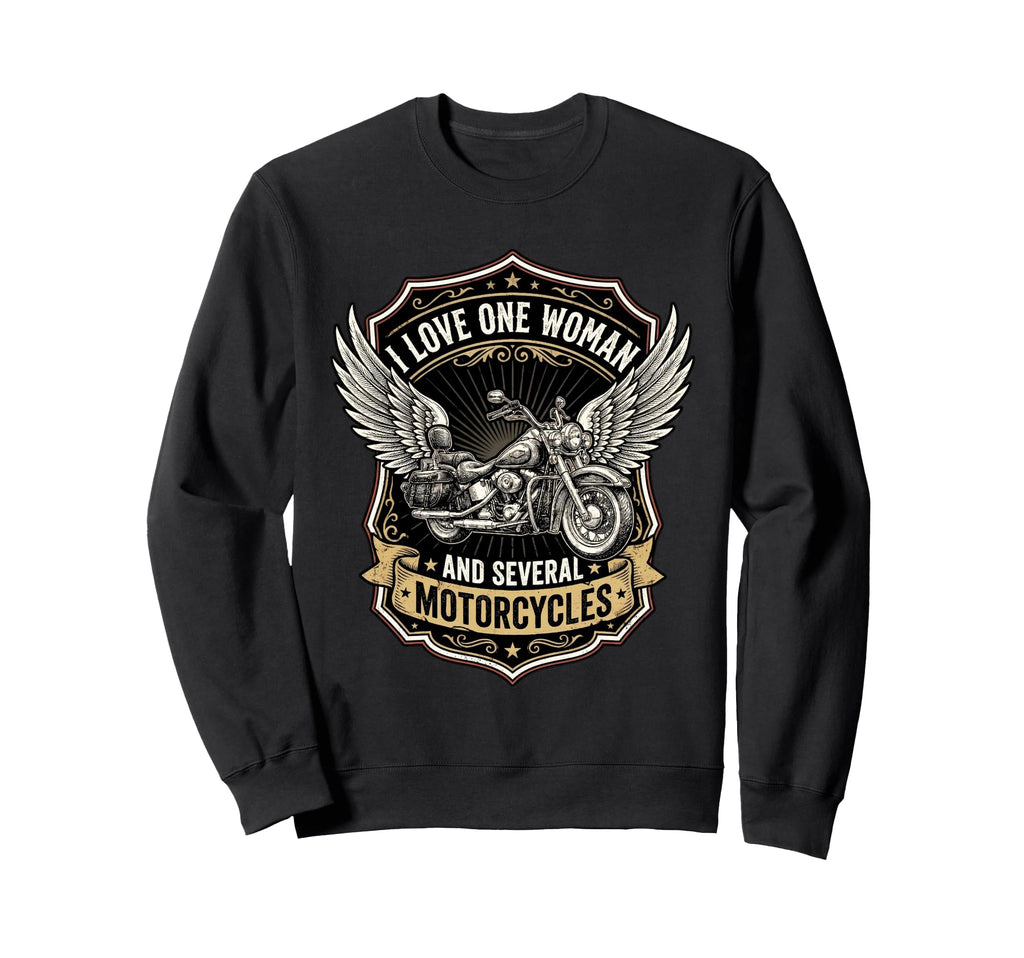I Love One And Several Motorcycles Sweatshirt - Minimalist Print Men Women - T-Shirt, Sweatshirt, Hoodie