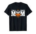 Im Proud Basketball Soccer Mom T-Shirt - Unique Graphic for Adults - T-Shirt, Sweatshirt, Hoodie
