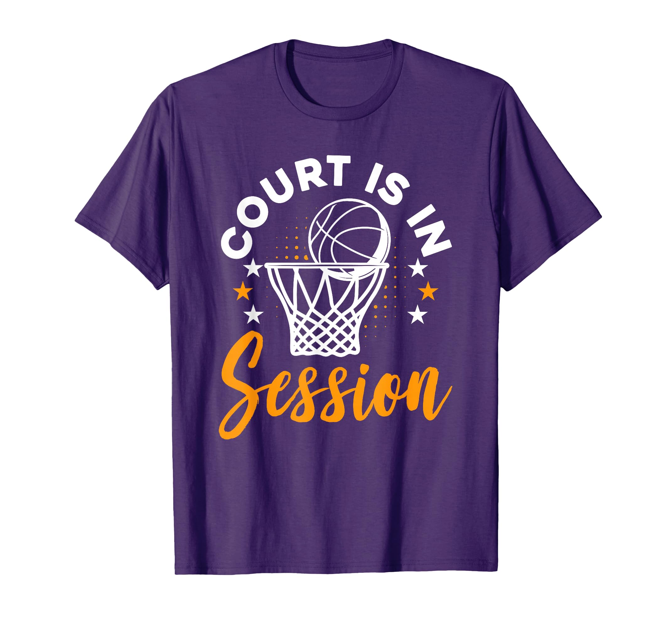 Basketball Fans Court Is Session Funny T-Shirt - Aesthetic Graphic Unisex - T-Shirt, Sweatshirt, Hoodie