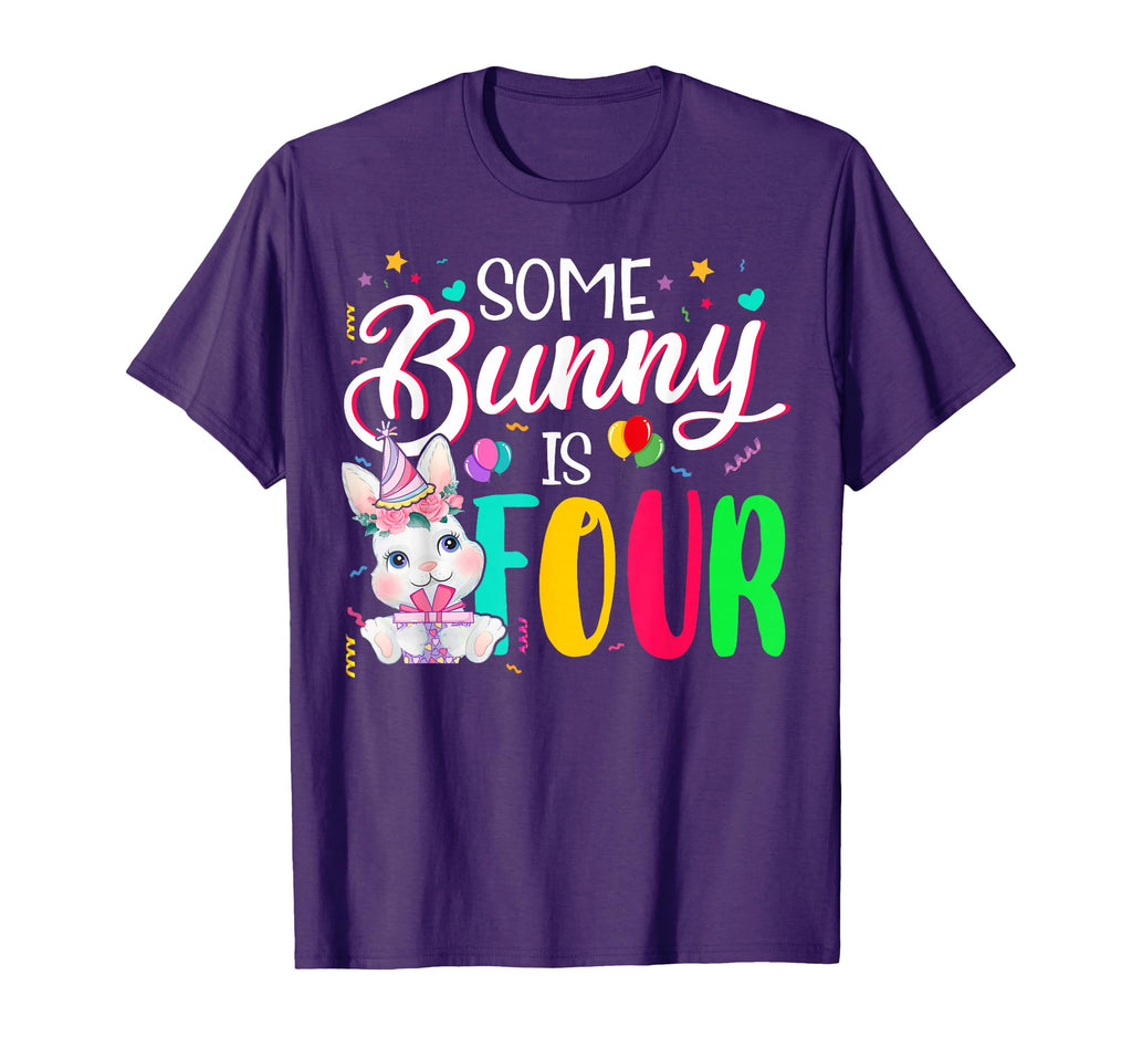 Some Bunny Is Four 4Th Birthday 4 Years T-Shirt - Streetwear Style Unisex - T-Shirt, Sweatshirt, Hoodie
