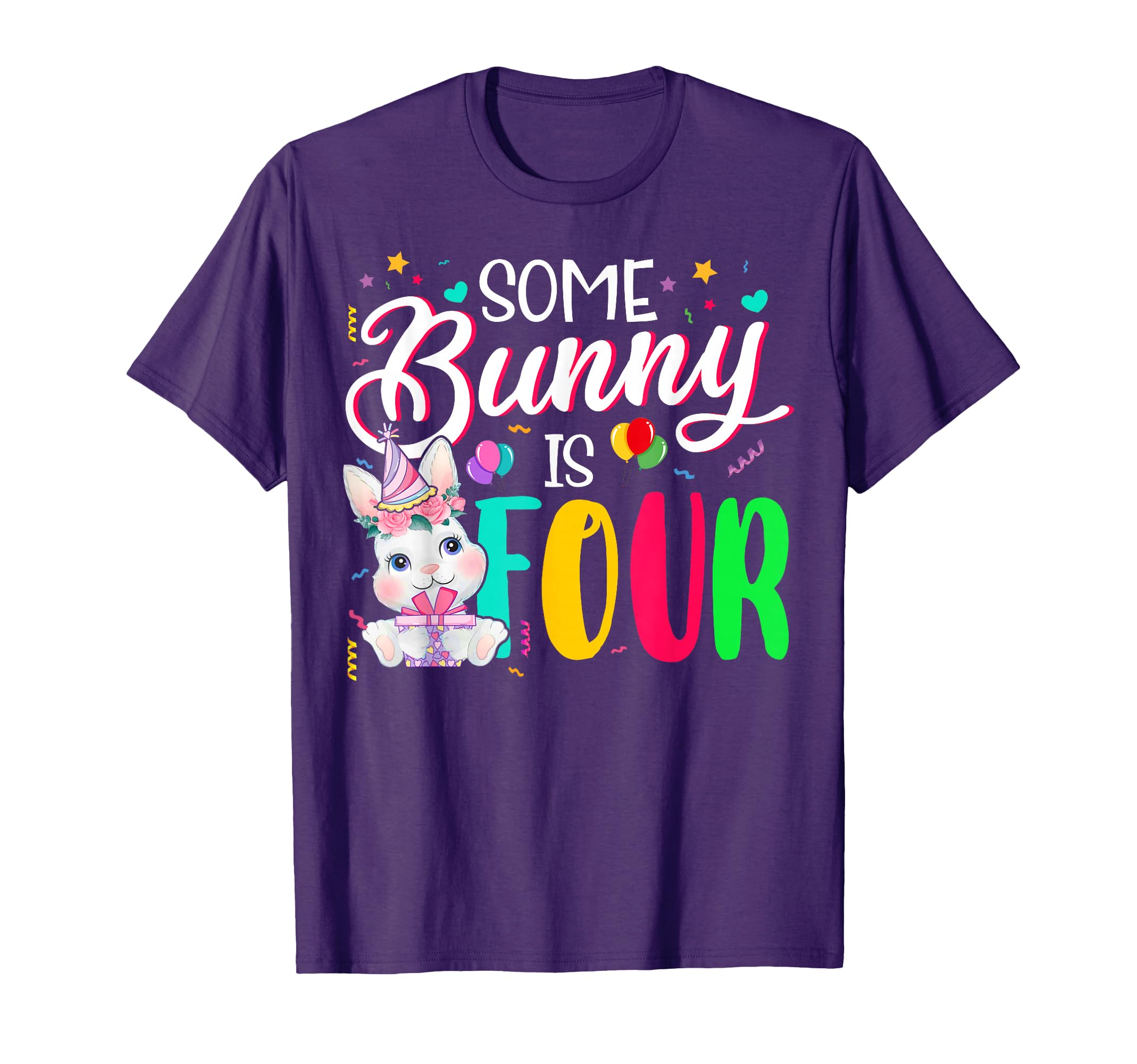 Some Bunny Is Four 4Th Birthday 4 Years T-Shirt - Streetwear Style Unisex - T-Shirt, Sweatshirt, Hoodie