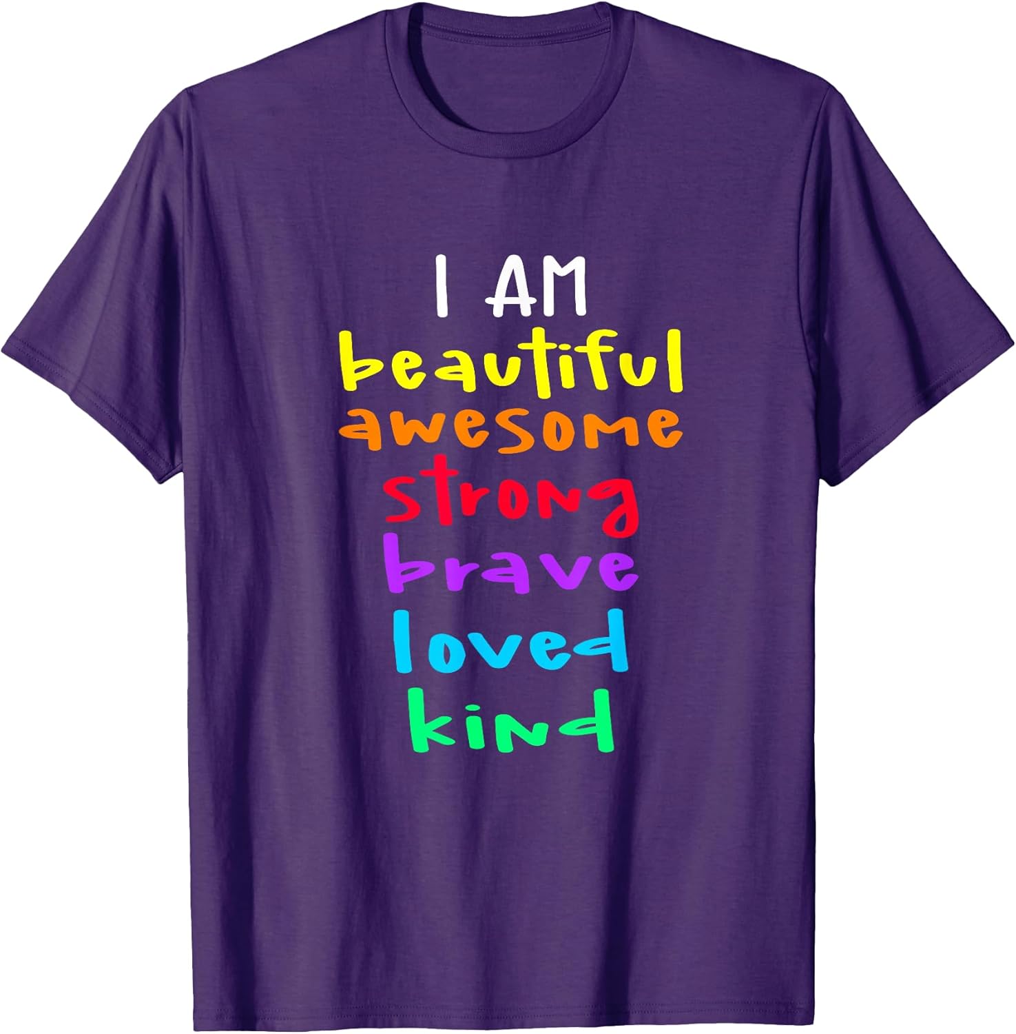 Inspirational I Am Beautiful Awesome Strong Brave - Adult & Kids T-Shirts, Sweatshirts & Hoodies apparel design preview 1