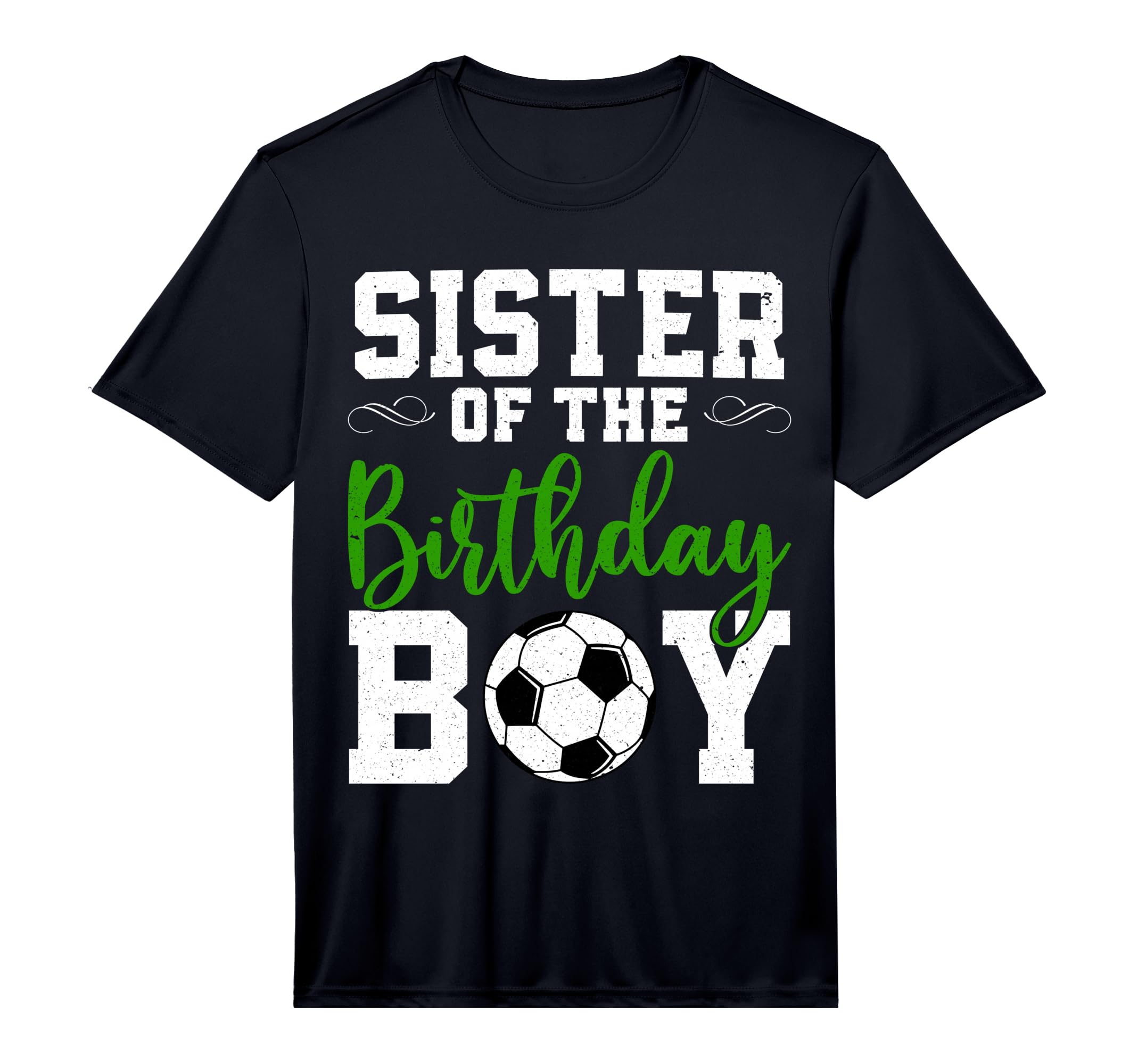 Sister Birthday Matching Soccer Birthday T-Shirt - Trendy Graphic Unisex - T-Shirt, Sweatshirt, Hoodie