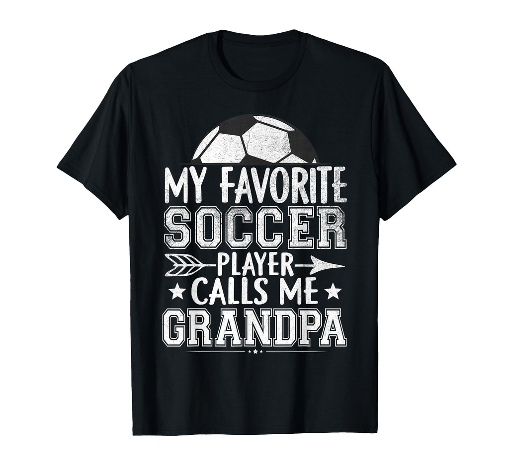 My Favorite Soccer Player Call Me T-Shirt - Minimalist Print Men Women - T-Shirt, Sweatshirt, Hoodie