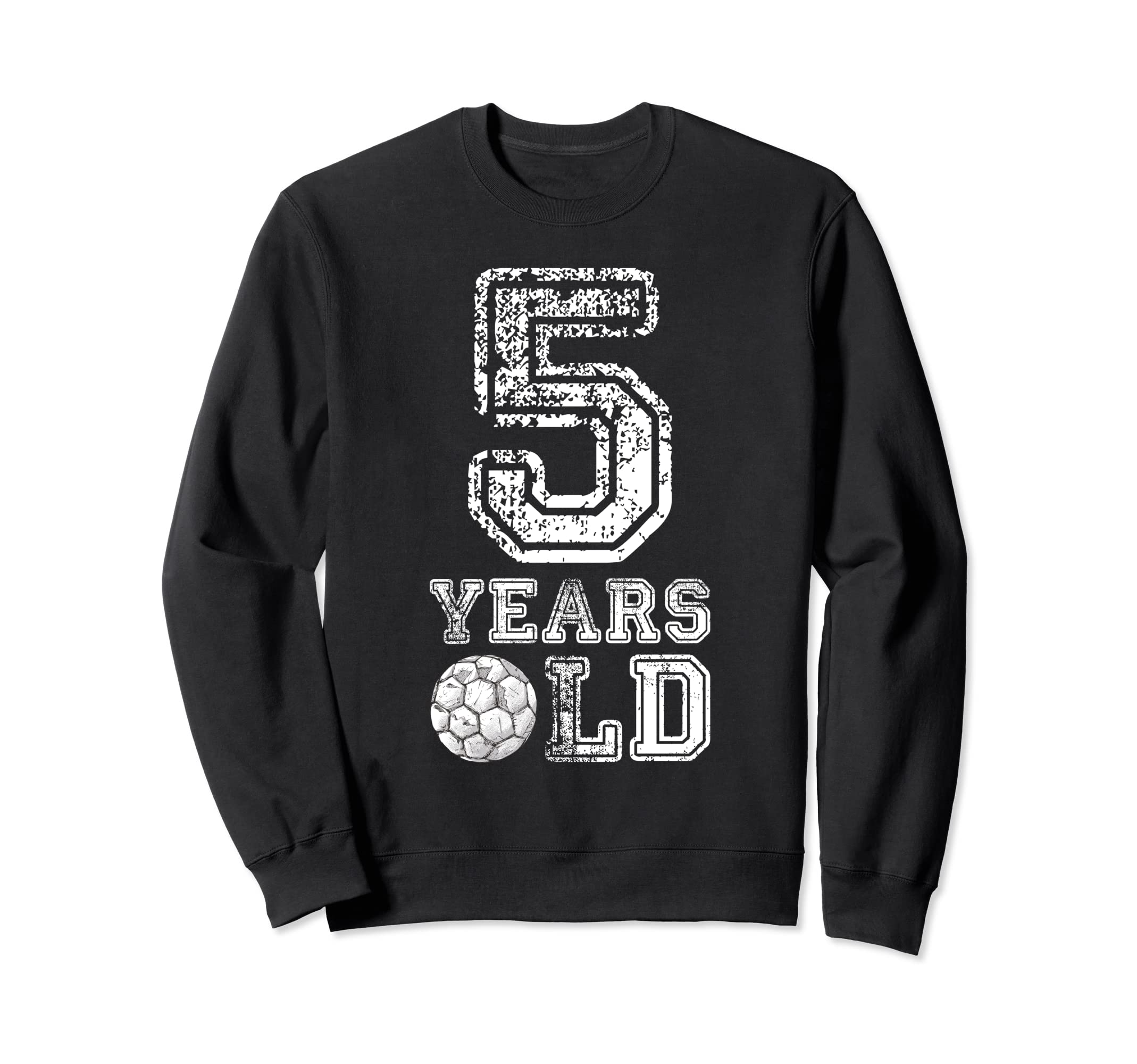 5 Years Old Soccer Sports Birthday Sweatshirt - Custom Art Print Men Women - T-Shirt, Sweatshirt, Hoodie