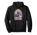 American Truckers Trucker Or Trucker Dad Hoodie - Streetwear Style Unisex - T-Shirt, Sweatshirt, Hoodie
