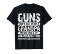Guns Dont Kill People Grandpas Pretty T-Shirt - Novelty Apparel Men Women - T-Shirt, Sweatshirt, Hoodie