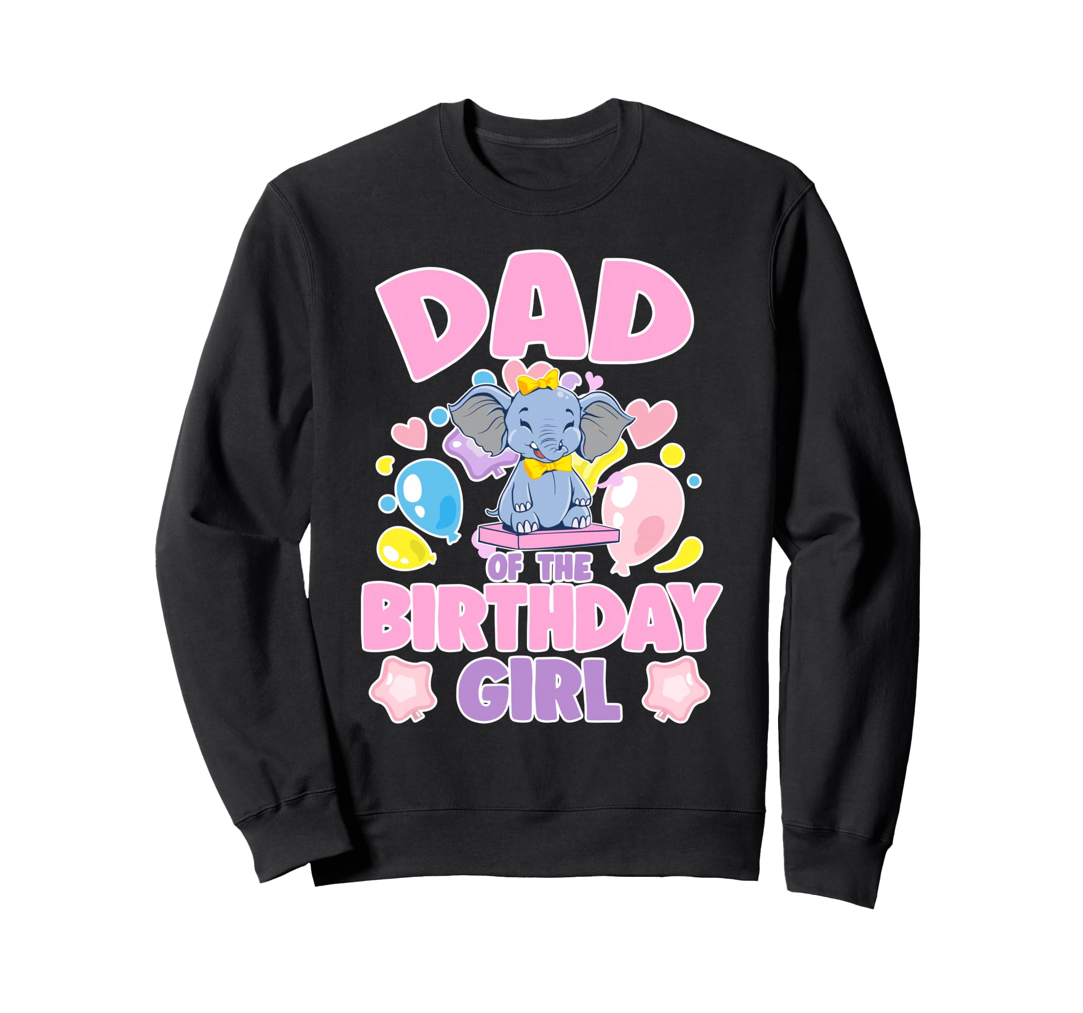 Dad Birthday Elephant Family Sweatshirt - Casual Everyday Wear Men Women - T-Shirt, Sweatshirt, Hoodie