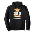 Convocation Graduating Class Proud Dad Hoodie - Graphic Print Men Women - T-Shirt, Sweatshirt, Hoodie