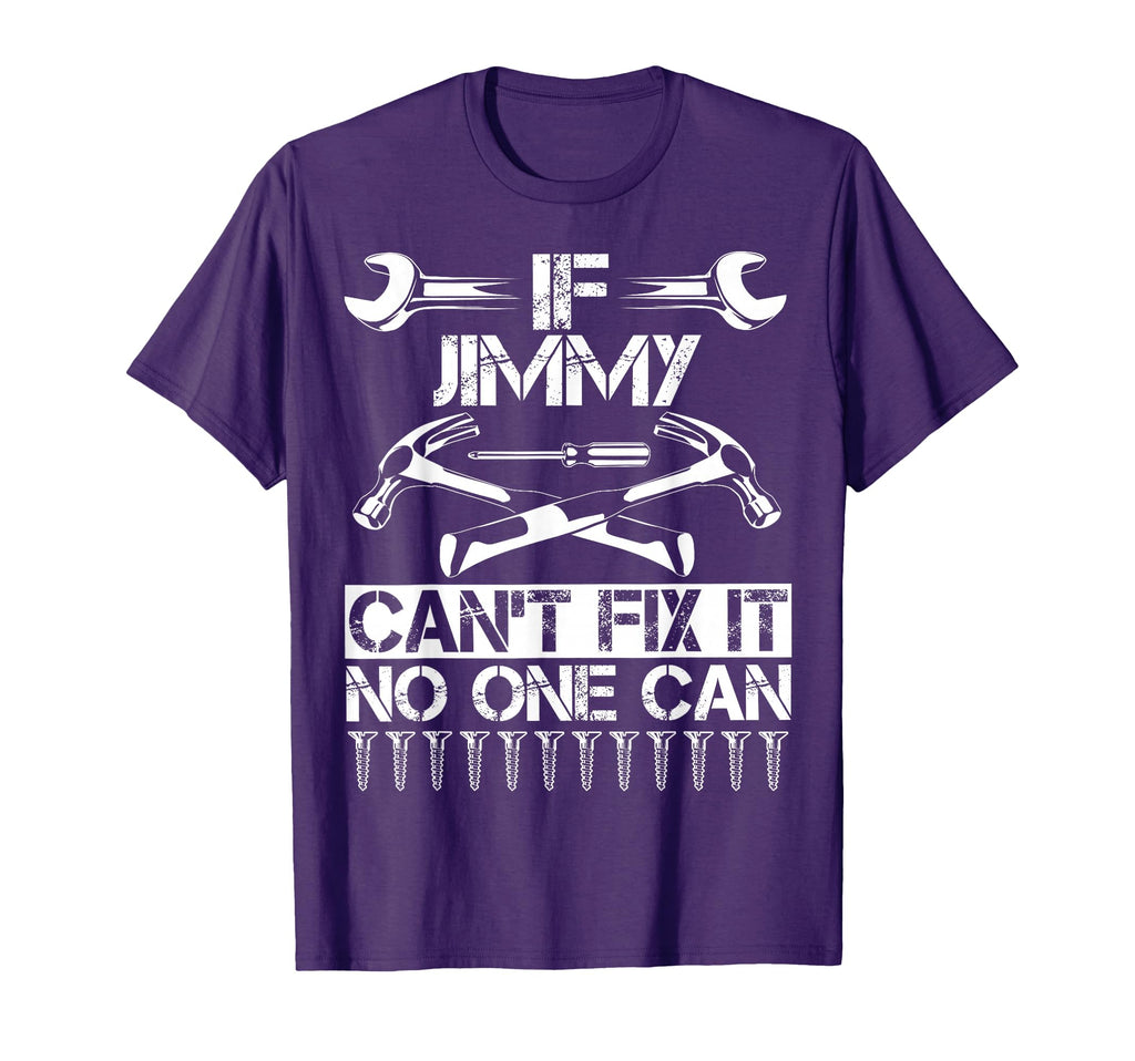 Jimmy Fix It Funny Birthday T-Shirt - Minimalist Print for Adults - T-Shirt, Sweatshirt, Hoodie