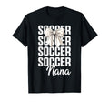 Soccer Nana Soccer Player Stylish Sports T-Shirt - Novelty Apparel Unisex - T-Shirt, Sweatshirt, Hoodie