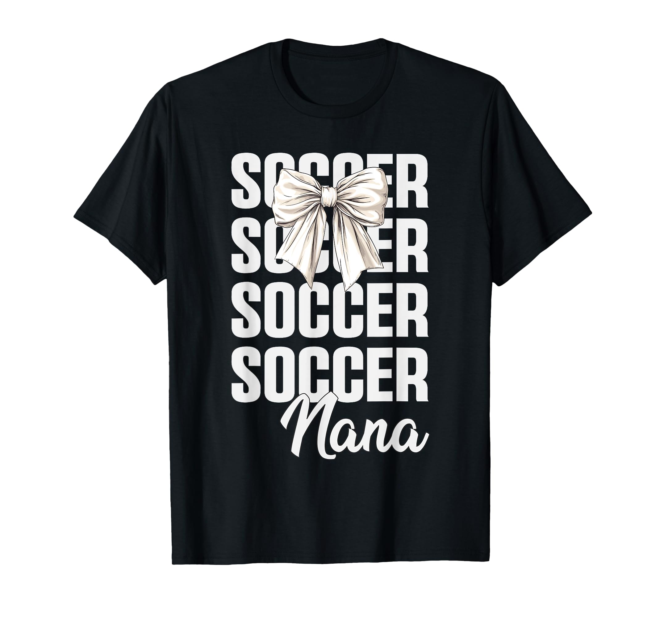 Soccer Nana Soccer Player Stylish Sports T-Shirt - Novelty Apparel Unisex - T-Shirt, Sweatshirt, Hoodie