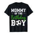 Mommy Birthday Matching Soccer T-Shirt - Custom Art Print Men Women - T-Shirt, Sweatshirt, Hoodie