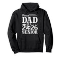 Proud Dad 2026 Senior Soccer Graduate Hoodie - Minimalist Print Men Women - T-Shirt, Sweatshirt, Hoodie