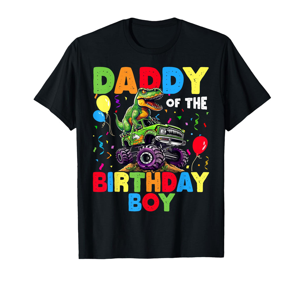 Daddy Birthday Dinosaur T Rex Monster T-Shirt - Minimalist Print Unisex - T-Shirt, Sweatshirt, Hoodie