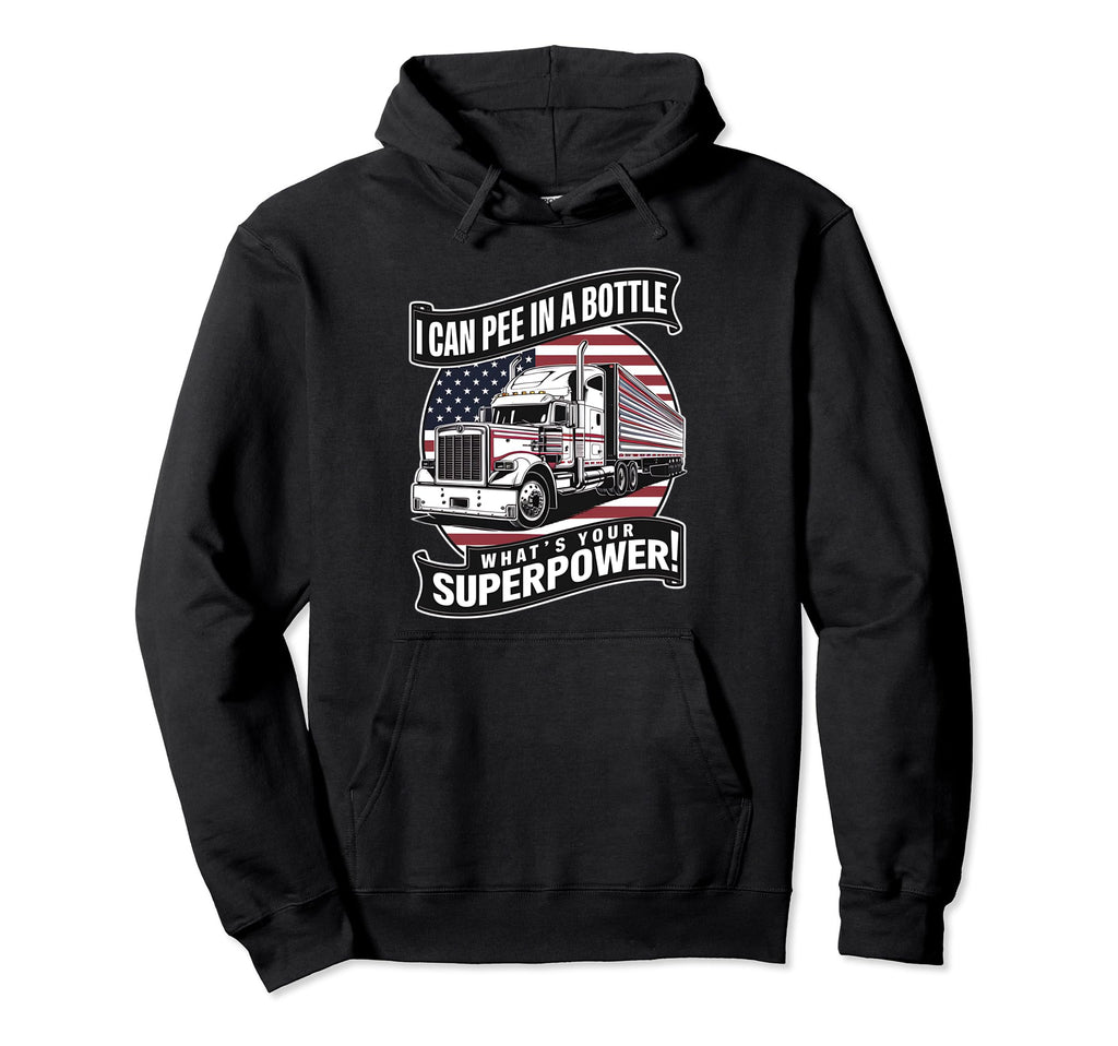 Trucker Pee Bottle Superpower American Flag Hoodie - Trendy Graphic Unisex - T-Shirt, Sweatshirt, Hoodie
