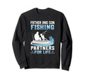 Father Son Fishing Partners Dad Sweatshirt - Aesthetic Graphic Men Women - T-Shirt, Sweatshirt, Hoodie