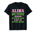 Badass Alina Name Unique Nickname T-Shirt - Minimalist Print for Adults - T-Shirt, Sweatshirt, Hoodie