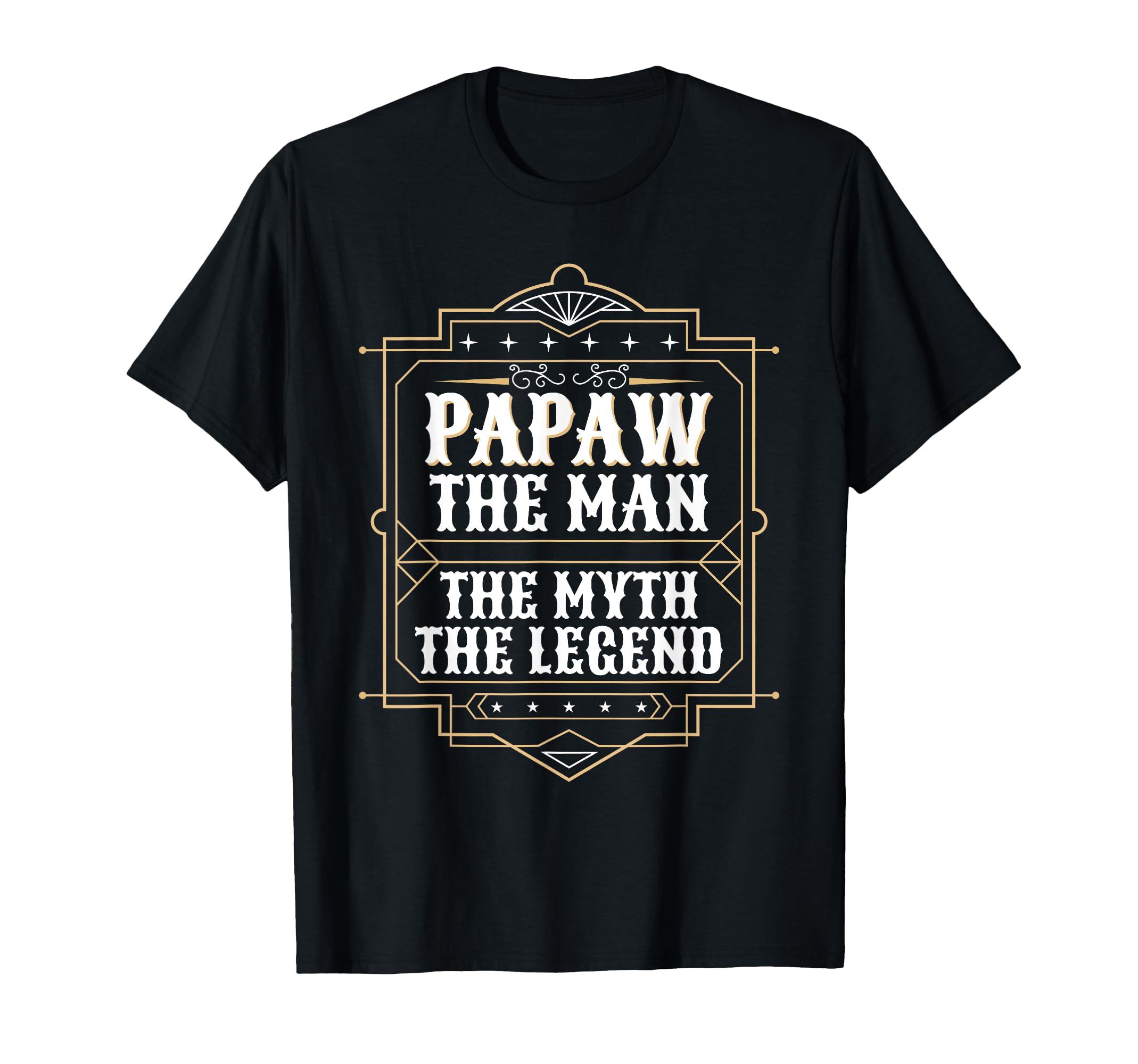 Papaw Myth Legend Dad Grandpa T-Shirt - Minimalist Print Men Women - T-Shirt, Sweatshirt, Hoodie