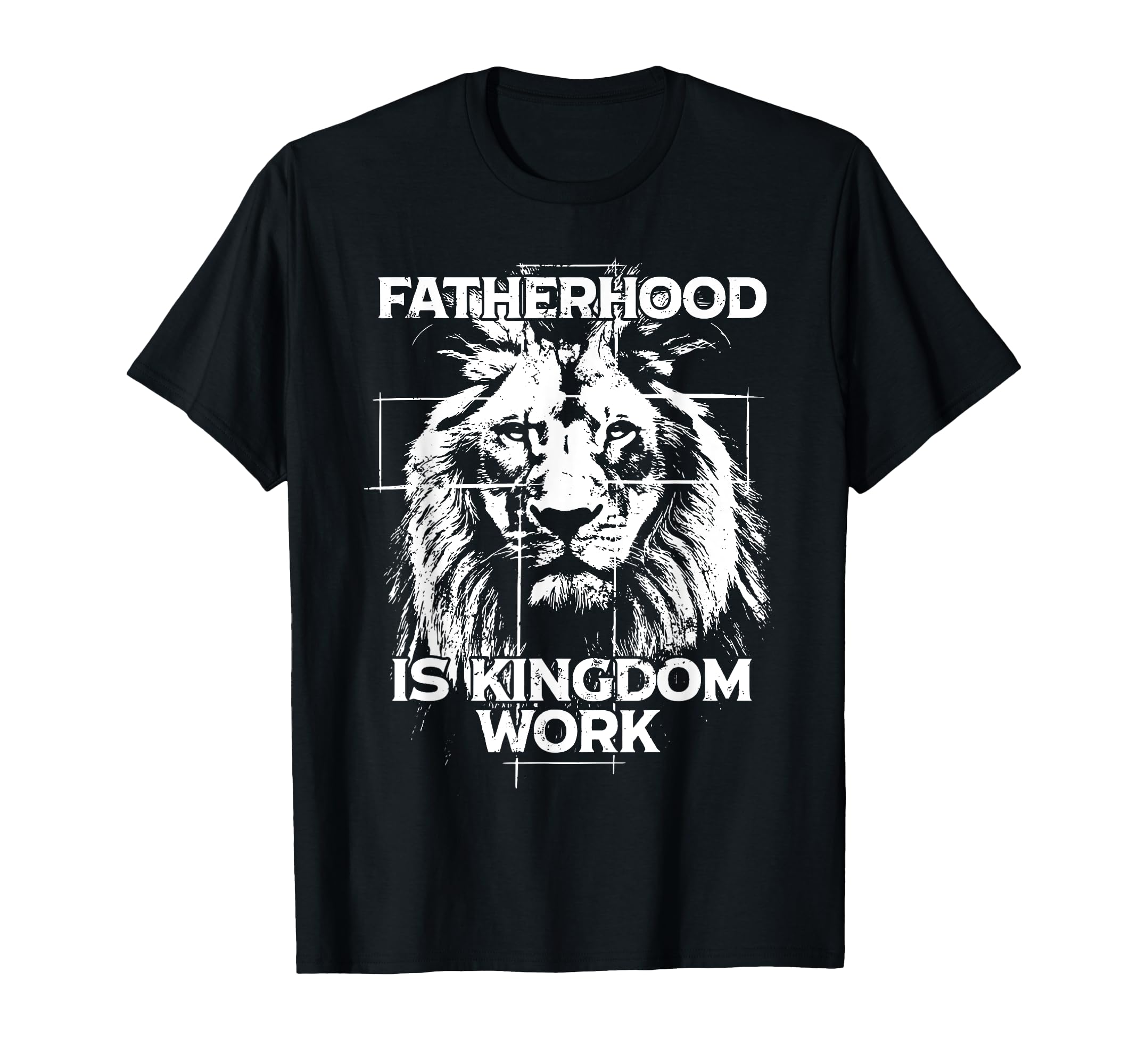 Fatherhood Is Kingdom Work Lion Cross T-Shirt - Fun Novelty Design Unisex - T-Shirt, Sweatshirt, Hoodie