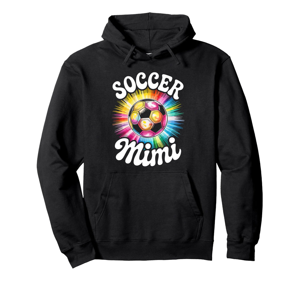 Soccer Mimi Grandma Tie Dye Hoodie - Fun Novelty Design Unisex - T-Shirt, Sweatshirt, Hoodie