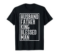 Husband Father King Blessed Black T-Shirt - Fun Novelty Design for Adults - T-Shirt, Sweatshirt, Hoodie