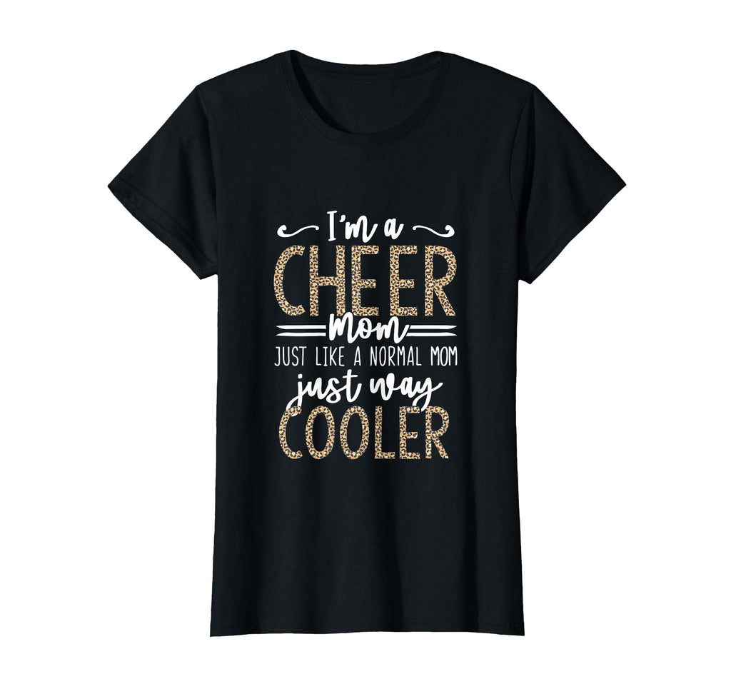 Funny Cheerleading Mother Leopard T-Shirt - Custom Art Print Unisex - T-Shirt, Sweatshirt, Hoodie