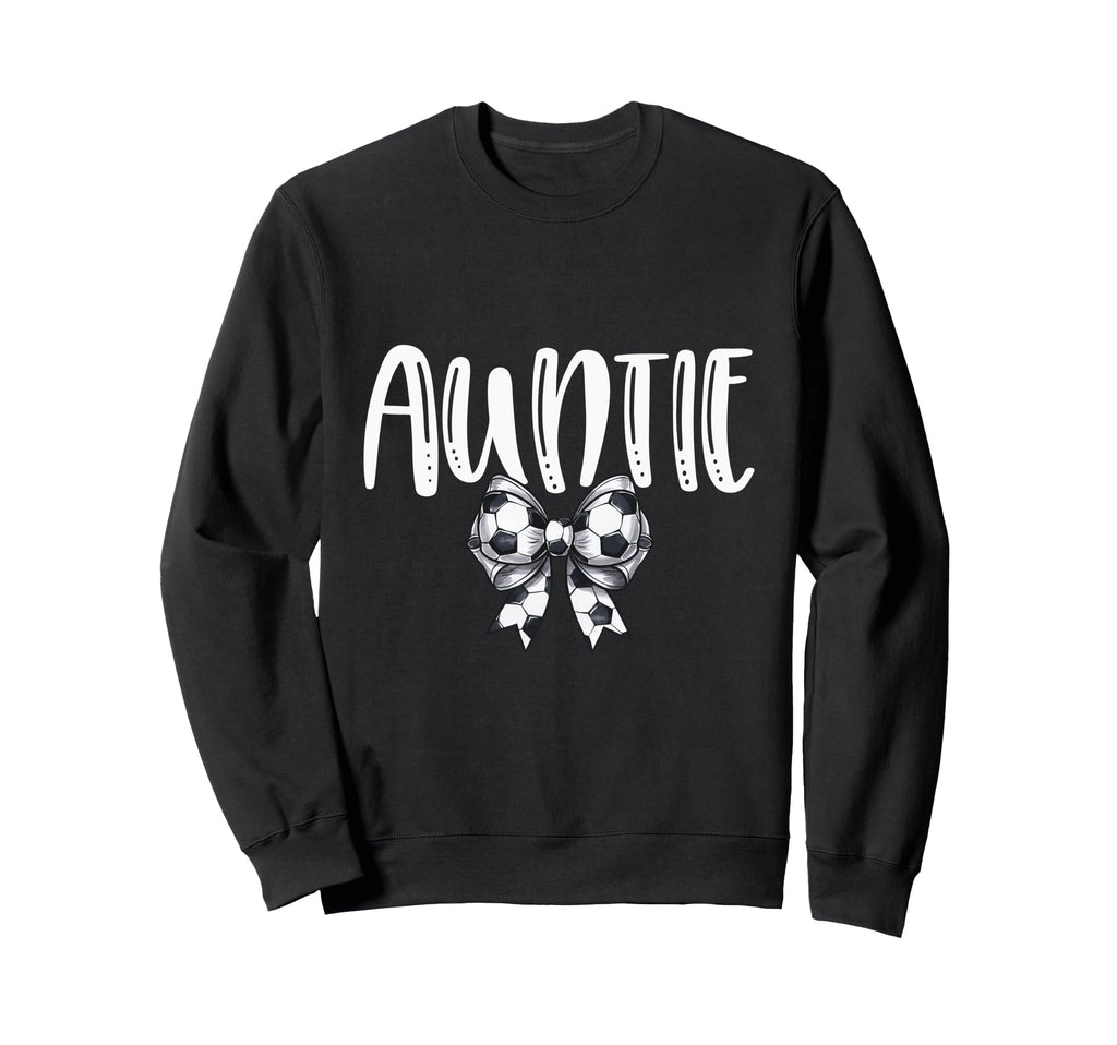 Coquette Soccer Auntie Spirit Sweatshirt - Graphic Print Men Women - T-Shirt, Sweatshirt, Hoodie