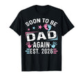 Soon To Be Dad Again Est 2026 Dad T-Shirt - Fun Novelty Design for Adults - T-Shirt, Sweatshirt, Hoodie