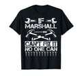 Marshall Fix It Funny Birthday T-Shirt - Novelty Apparel for Adults - T-Shirt, Sweatshirt, Hoodie