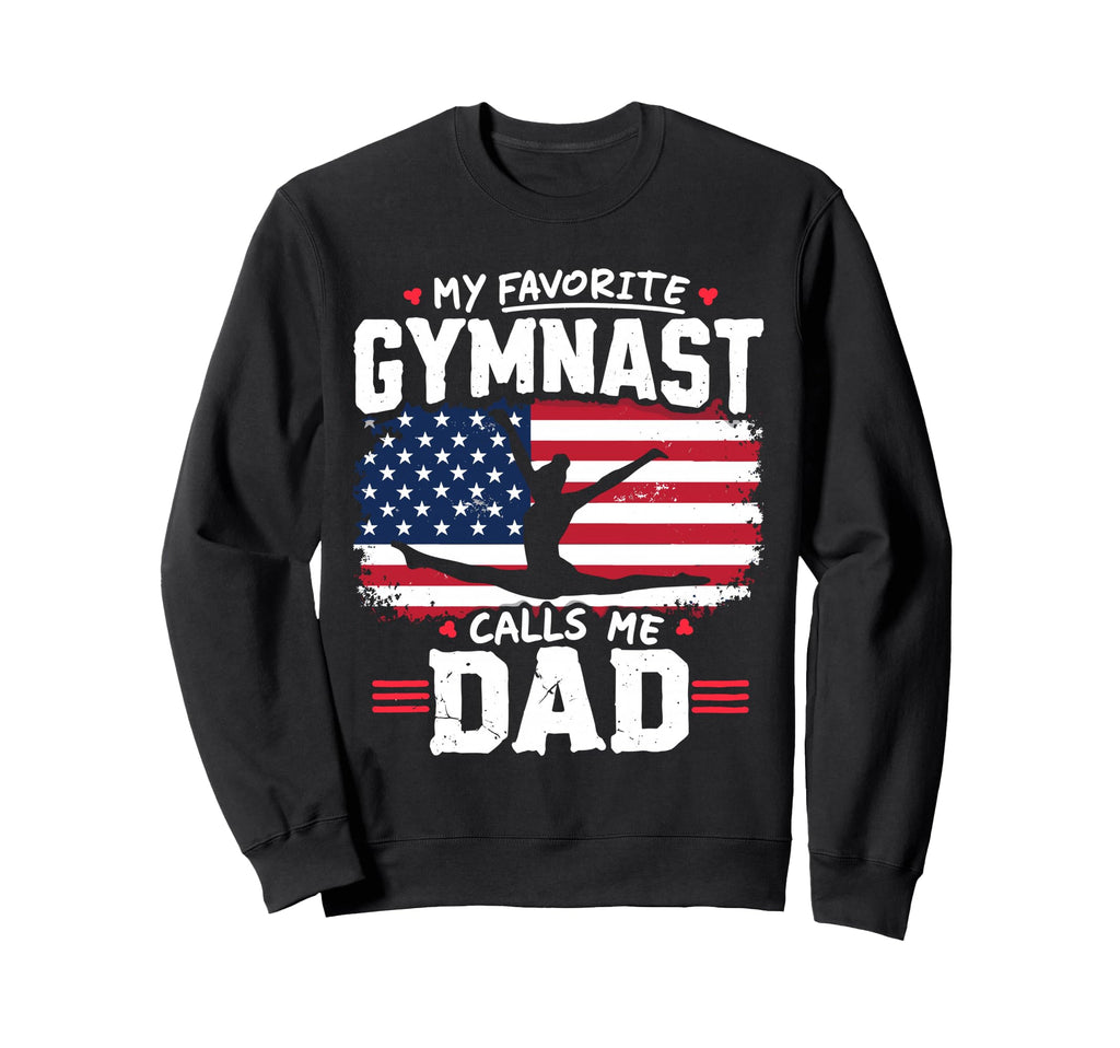 Gymnastics My Favorite Gymnast Sweatshirt - Trendy Graphic for Adults - T-Shirt, Sweatshirt, Hoodie