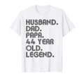 Husband Dad Papa 44 Year Old Legend T-Shirt - Fun Novelty Design Unisex - T-Shirt, Sweatshirt, Hoodie