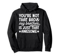 Soccer Brother Proud Brother Soccer Hoodie - Novelty Apparel for Adults - T-Shirt, Sweatshirt, Hoodie