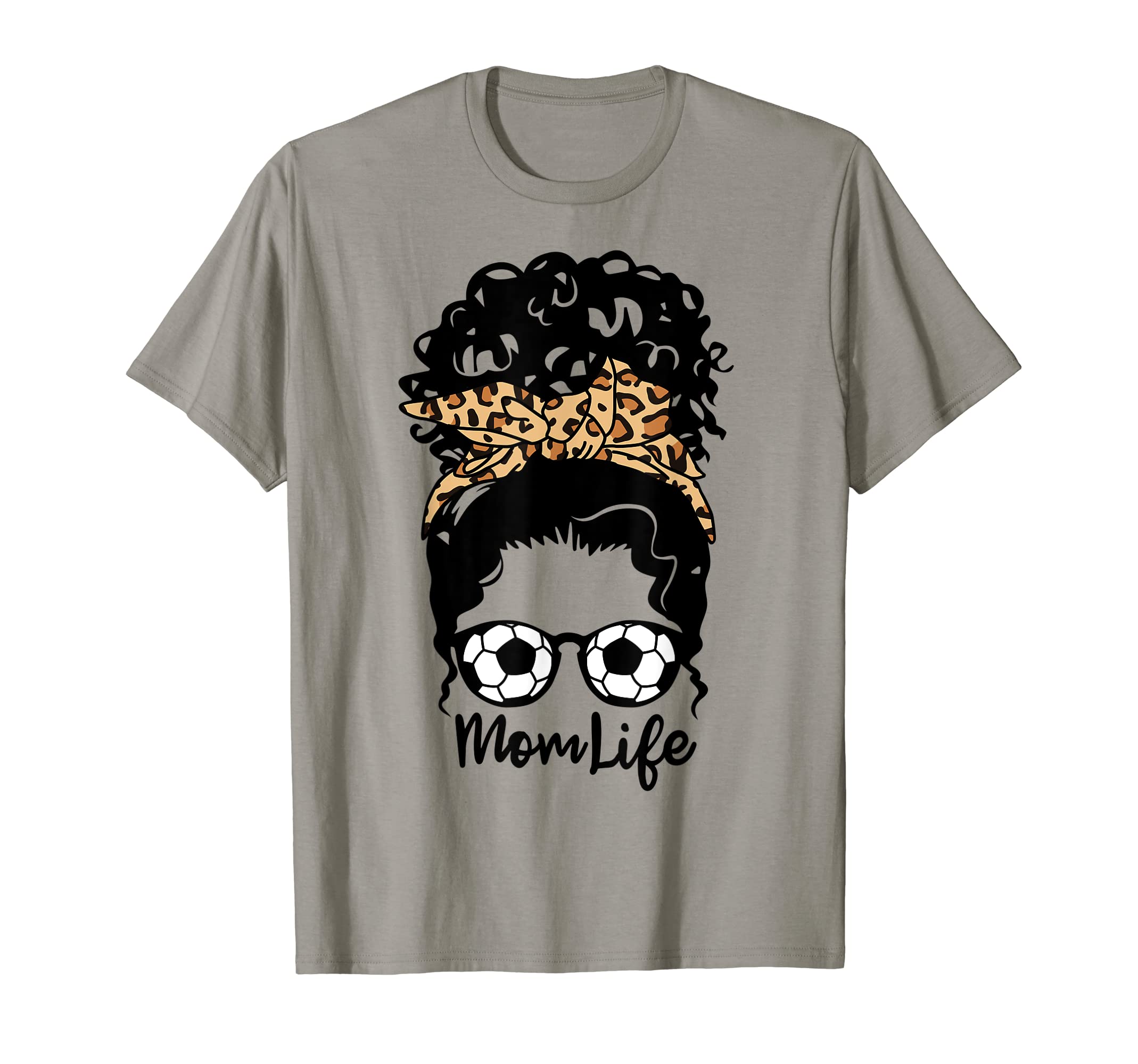 Mom Life Messy Bun Curly Hair Soccer T-Shirt - Graphic Print Men Women - T-Shirt, Sweatshirt, Hoodie