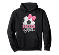 Soccer Sister Funny Soccer Player Soccer Hoodie - Streetwear Style Unisex - T-Shirt, Sweatshirt, Hoodie