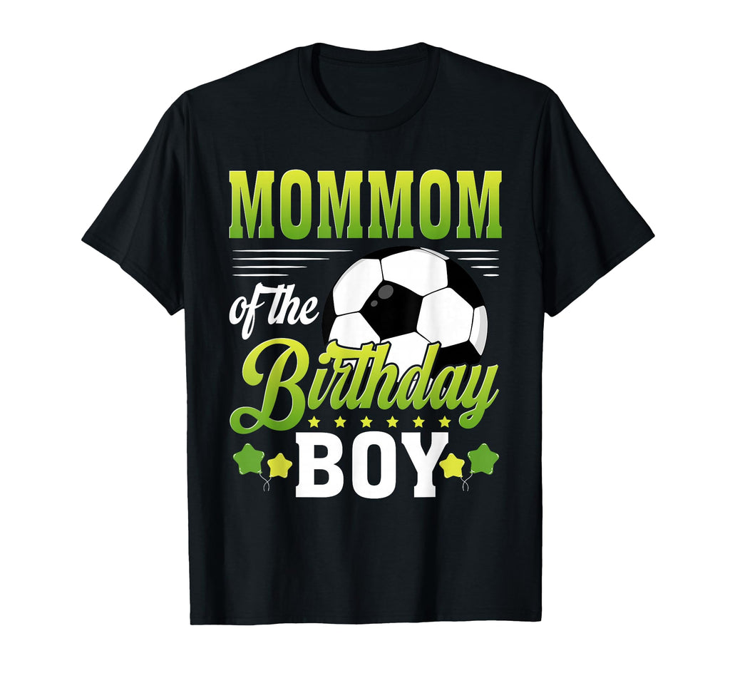 Mommom Birthday Soccer Player Bday Party T-Shirt - Graphic Print Men Women - T-Shirt, Sweatshirt, Hoodie
