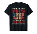 Im Dad Pops And Veteran Pops Grandpa T-Shirt - Streetwear Style Unisex - T-Shirt, Sweatshirt, Hoodie