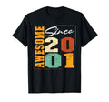 Awesome Since 2001 Birthday 2001 T-Shirt - Novelty Apparel for Adults - T-Shirt, Sweatshirt, Hoodie