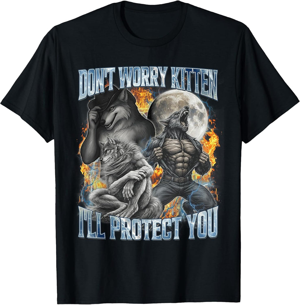 Don't Worry Kitten I'll Protect You Funny Alpha Wolf - Adult & Kids T-Shirts, Sweatshirts & Hoodies apparel design preview 1
