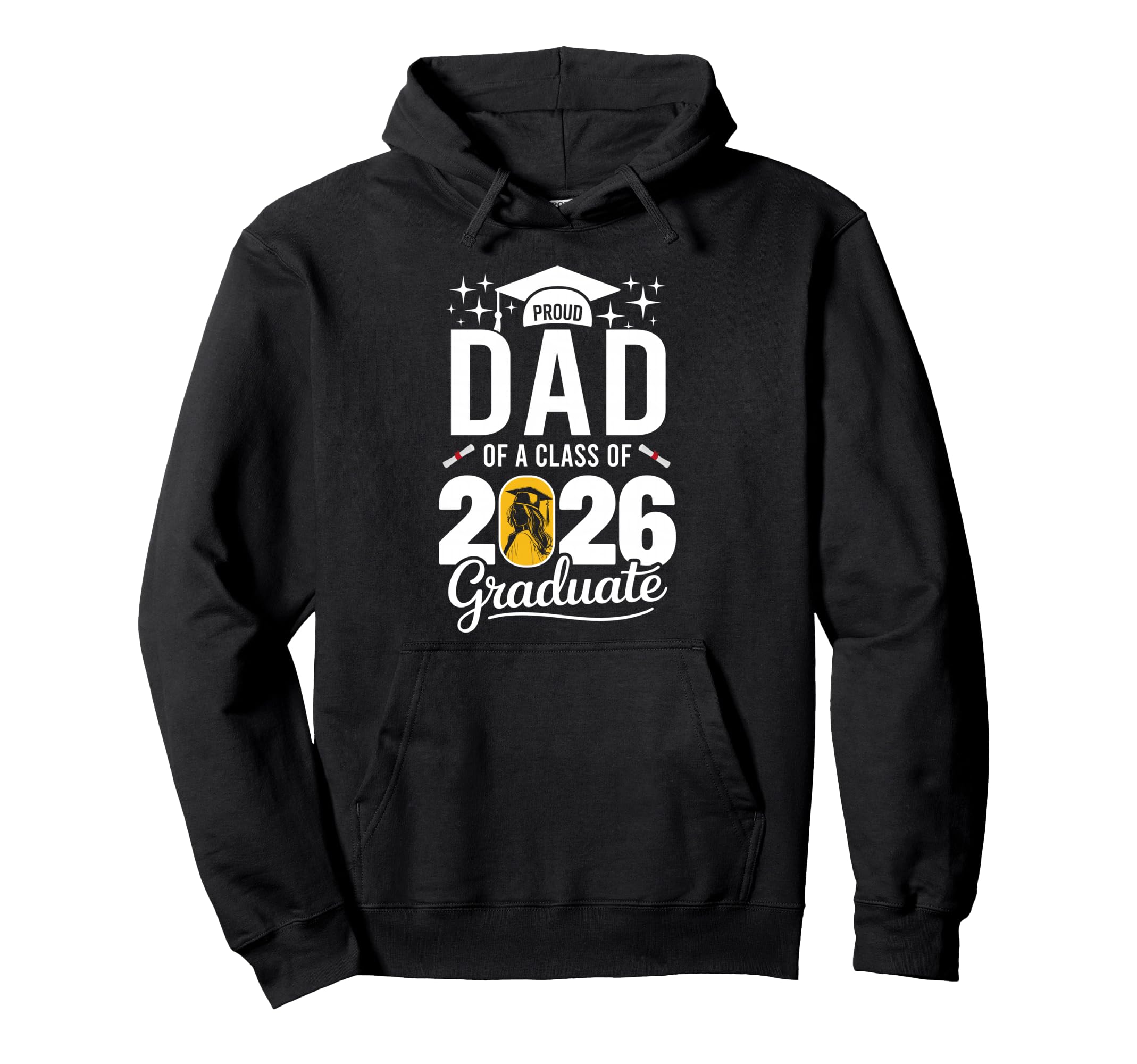 Proud Dad Class 2026 Graduate Family Hoodie - Aesthetic Graphic Men Women - T-Shirt, Sweatshirt, Hoodie