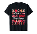 Mom Nana Great Nana Just Keep Being T-Shirt - Streetwear Style for Adults - T-Shirt, Sweatshirt, Hoodie
