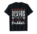My Favorite Soccer Player Calls Me T-Shirt - Unique Graphic for Adults - T-Shirt, Sweatshirt, Hoodie