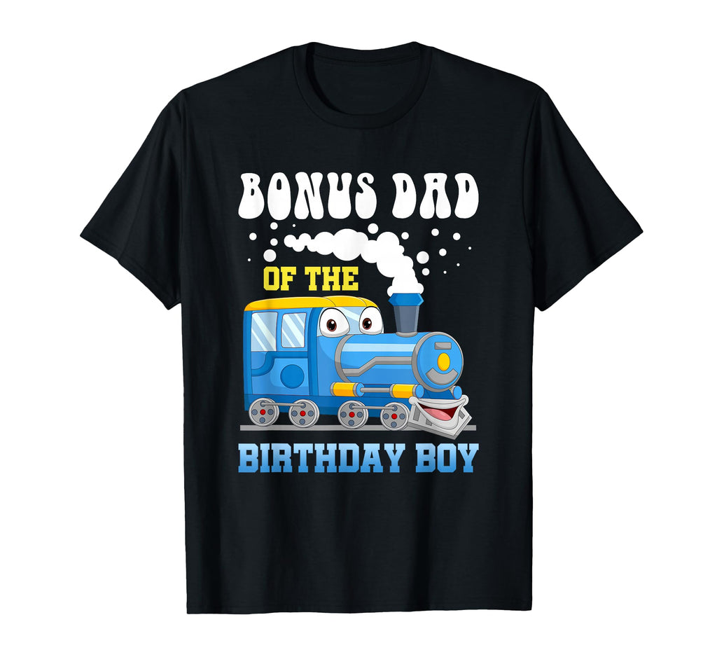 Bonus Dad Birthday Train Lover T-Shirt - Streetwear Style for Adults - T-Shirt, Sweatshirt, Hoodie